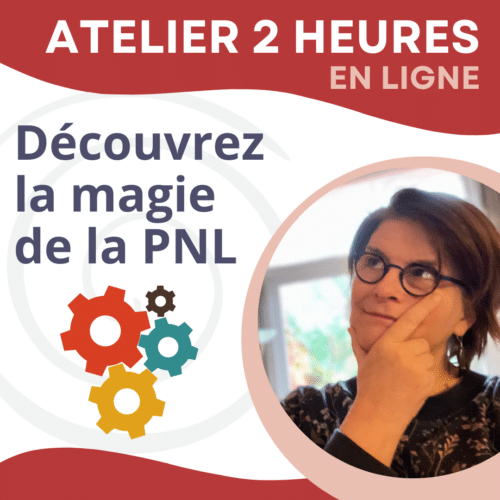 Atelier découverte de la PNL