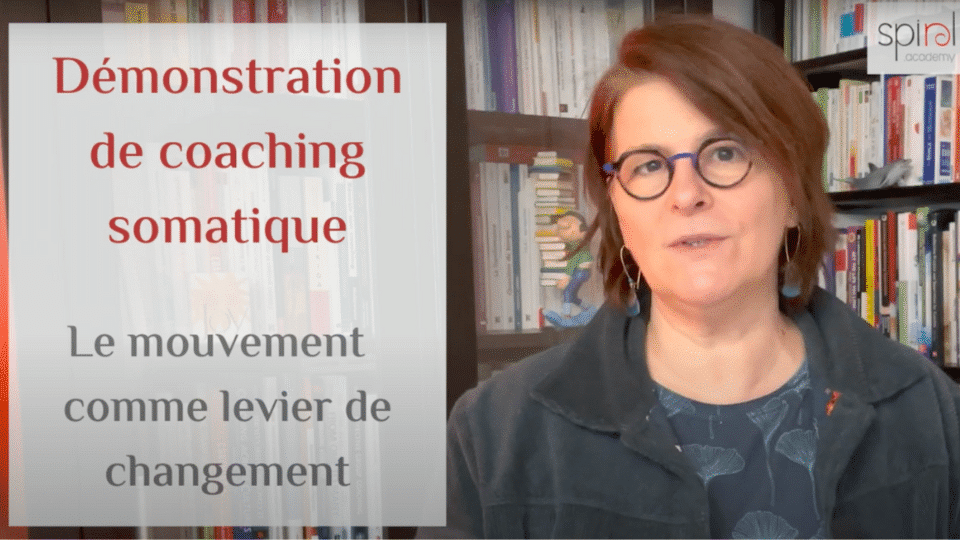 Démonstration de coaching somatique
