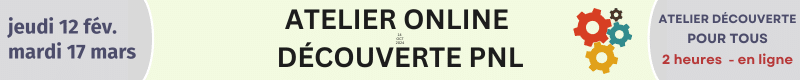 Atelier Découverte PNL Atelier Découverte PNL